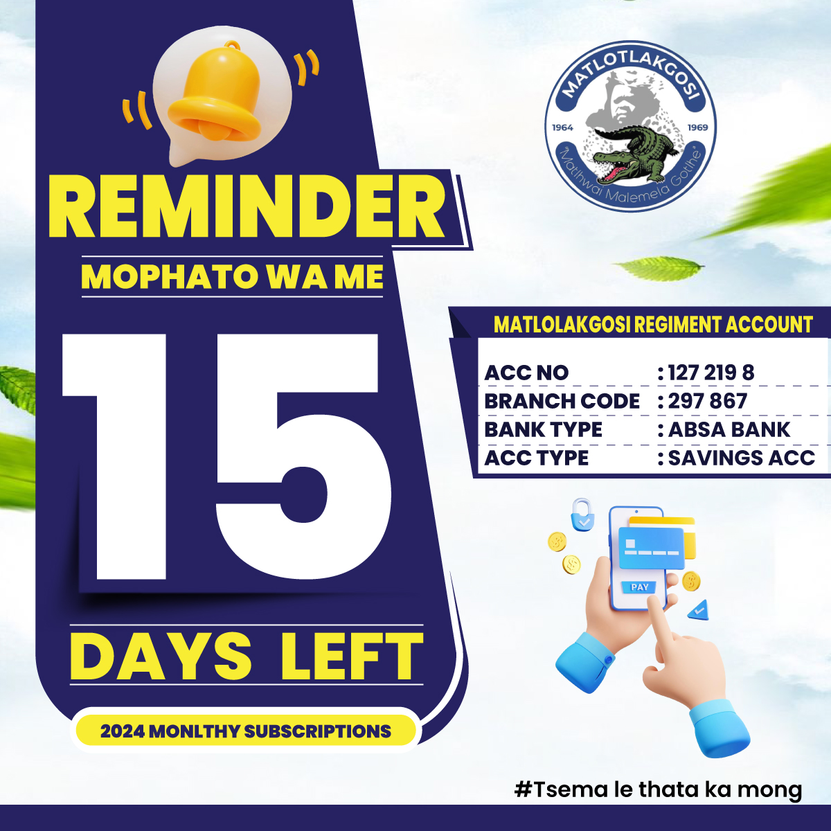 Mophato 15-Day Reminder